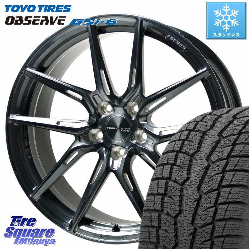 TOYO OBSERVE GSi-6 Gsi6 2023年製 スタッドレス 255/45R20 HotStuff TSF-02 BRSC トラフィックスターフォージド 20インチ 20 X 8.5J +38 5穴 114.3