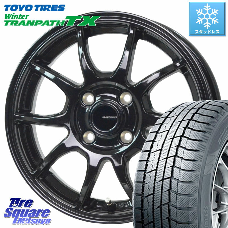 TOYO ウィンター トランパス TX 2023年製 在庫● スタッドレス 165/65R14 HotStuff G-SPEED G-06 G06 ホイール 14インチ 14 X 4.5J +45 4穴 100 ハスラー デリカミニ