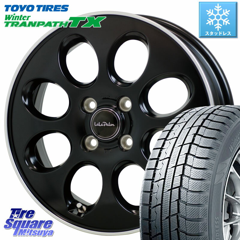 TOYO ウィンター トランパス TX 2023年製 在庫● スタッドレス 165/65R14 HotStuff ララパーム LaLa Palm Oval ホイール 14 X 4.5J 45 4穴 100 ハスラー ソリオ デリカミニ