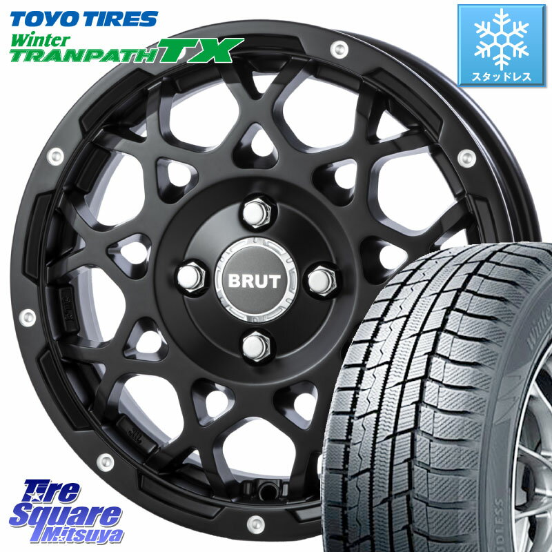 TOYO ウィンター トランパス TX 2023年製 在庫● スタッドレス 165/65R14 BRUT ブルート BR-55 BR55 ミルドサティンブラック 14インチ 14 X 5.0J +35 4穴 100 ルーミー