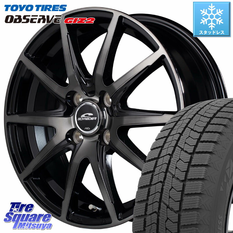 TOYO オブザーブ ギズ2 〇 OBSERVE GIZ2 2023年製 スタッドレス 165/65R14 MANARAY MID SCHNEIDER シュナイダー DR-02 14インチ 14 X 5.0J +40 4穴 100 ルーミー