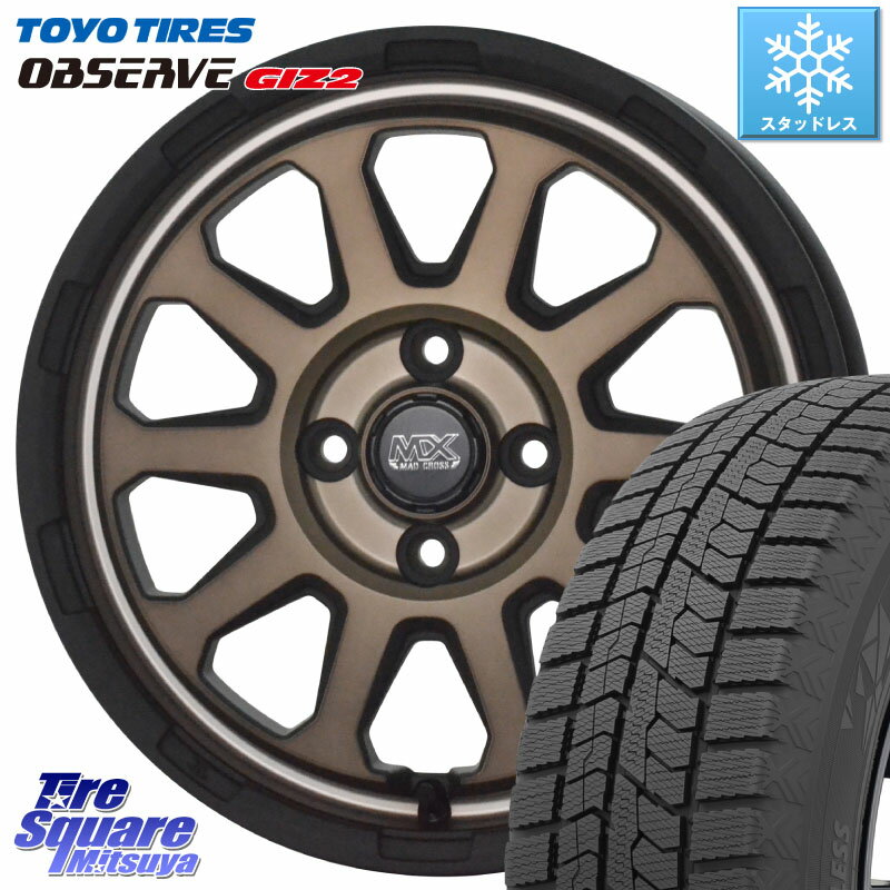 TOYO オブザーブ ギズ2 〇 OBSERVE GIZ2 2023年製 スタッドレス 155/65R14 HotStuff マッドクロス レンジャー ブロンズ ホイール 14インチ 14 X 4.5J +45 4穴 100