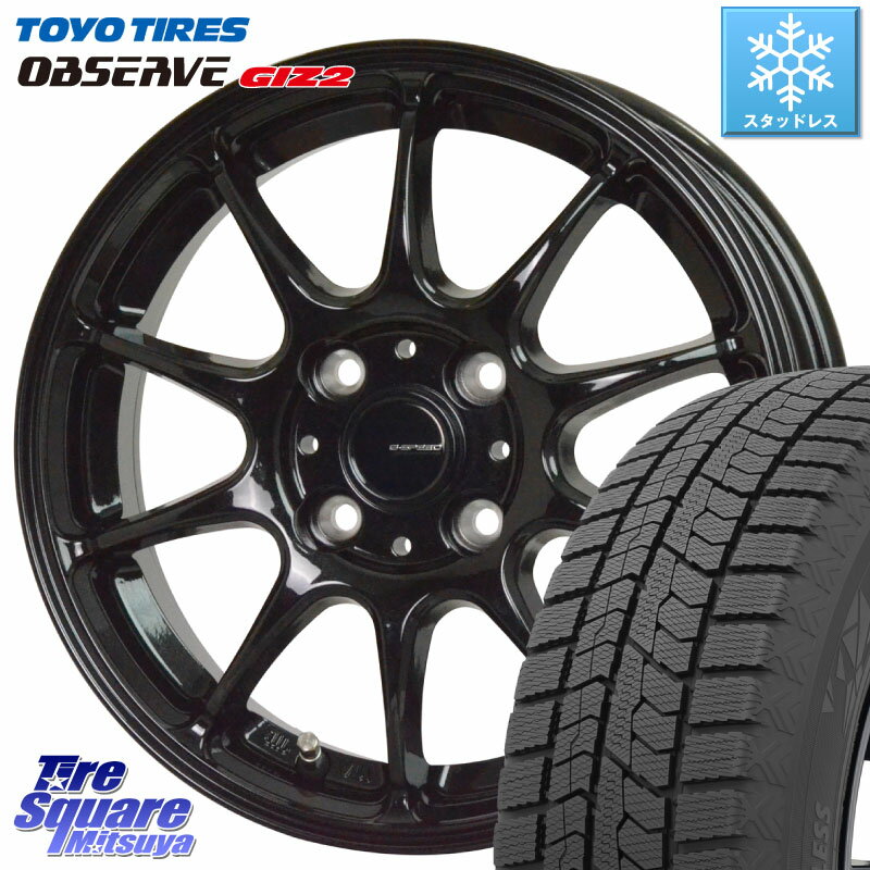 TOYO オブザーブ ギズ2 〇 OBSERVE GIZ2 2023年製 スタッドレス 165/55R15 HotStuff G.SPEED G-07 ホイール 15インチ 15 X 4.5J +45 4穴 100