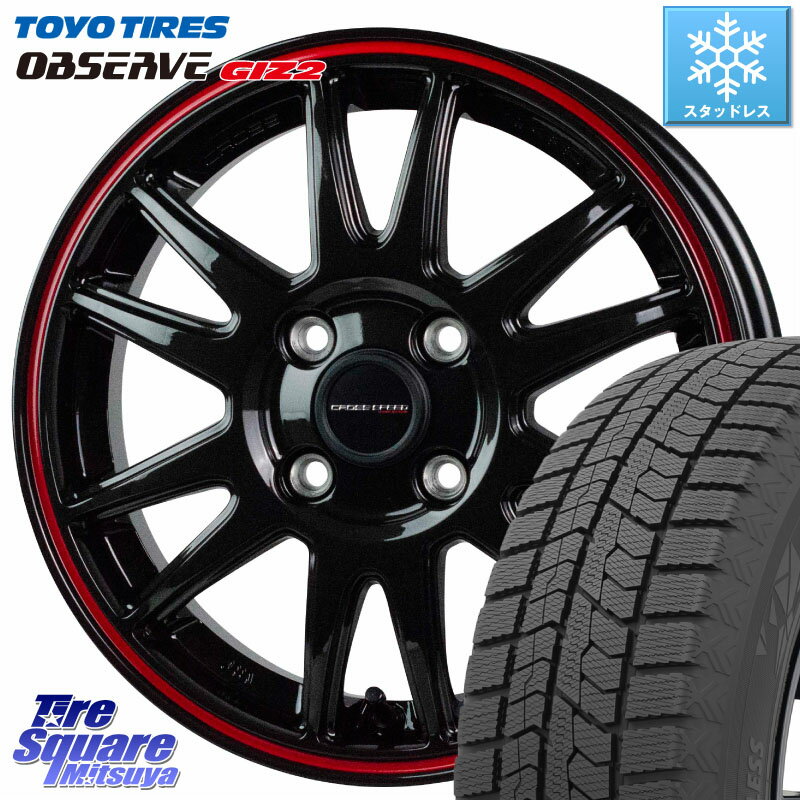 TOYO オブザーブ ギズ2 〇 OBSERVE GIZ2 2023年製 スタッドレス 185/55R15 HotStuff クロススピード CR6 CR-6 軽量ホイール 15インチ 15 X 5.5J +43 4穴 100 フィット ノート サクシード