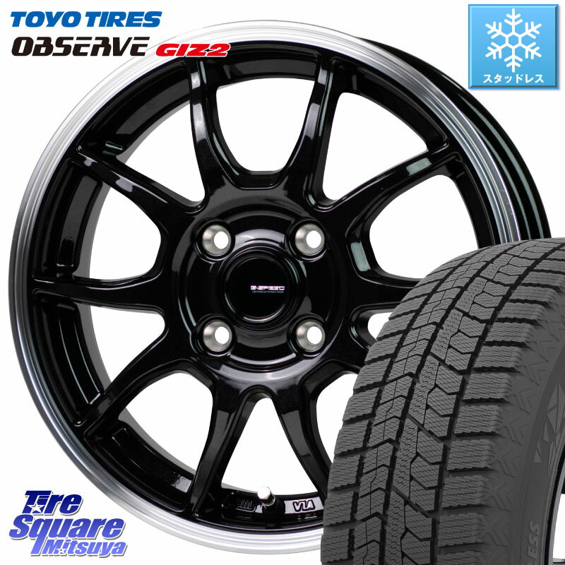 TOYO オブザーブ ギズ2 〇 OBSERVE GIZ2 2023年製 スタッドレス 185/65R15 HotStuff G-SPEED P06 P-06 ホイール 15インチ 15 X 5.5J +43 4穴 100 アクア ノート