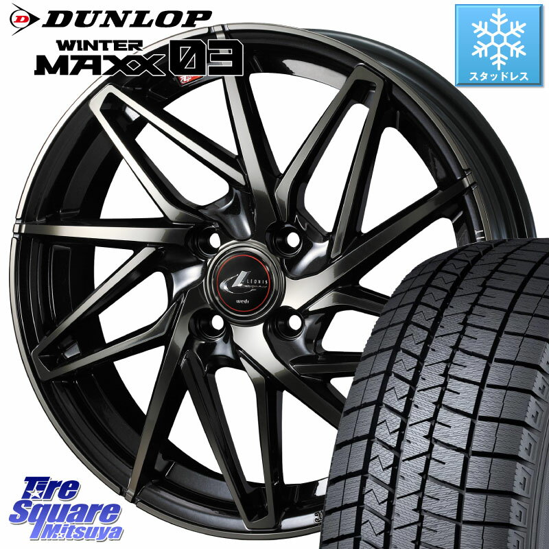 DUNLOP ウィンターマックス03 WM03 ダンロップ スタッドレス 165/55R15 WEDS 40558 レオニス LEONIS IT PBMCTI 15インチ 15 X 4.5J +45 4穴 100