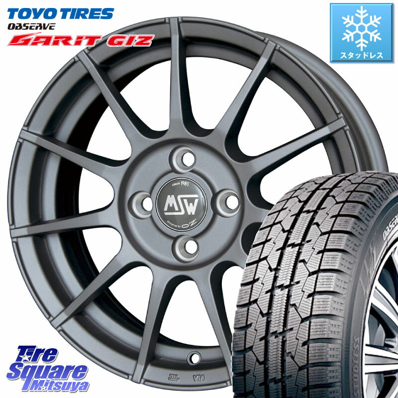 TOYO ガリットギズ GARIT GIZ ●● 在庫● 2023年製 スタッドレス 185/60R15 MSW by OZ MSW85-2 ガンメタ ホイール 15インチ 15 X 6.0J(ALFAROMEO MITO 955) +38 4穴 98 アルファロメオ MITO ミト