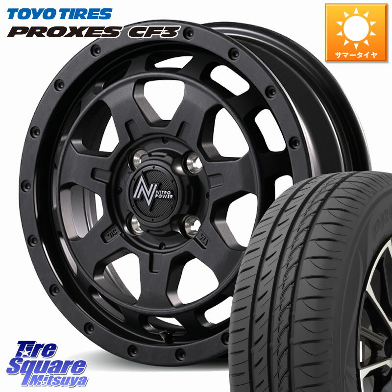 MANARAY NITRO POWER M7 PHALANX ホイール 14インチ 14 X 4.5J +45 4穴 100 TOYOTIRES プロクセス PROXES CF3 在庫● サマータイヤ ★サマーセール★ 155/65R14 N-BOX デリカミニ2WD タント スペーシア サクラ ハイゼット アゲトラCustom車用※軽自動車専用ホイール※
