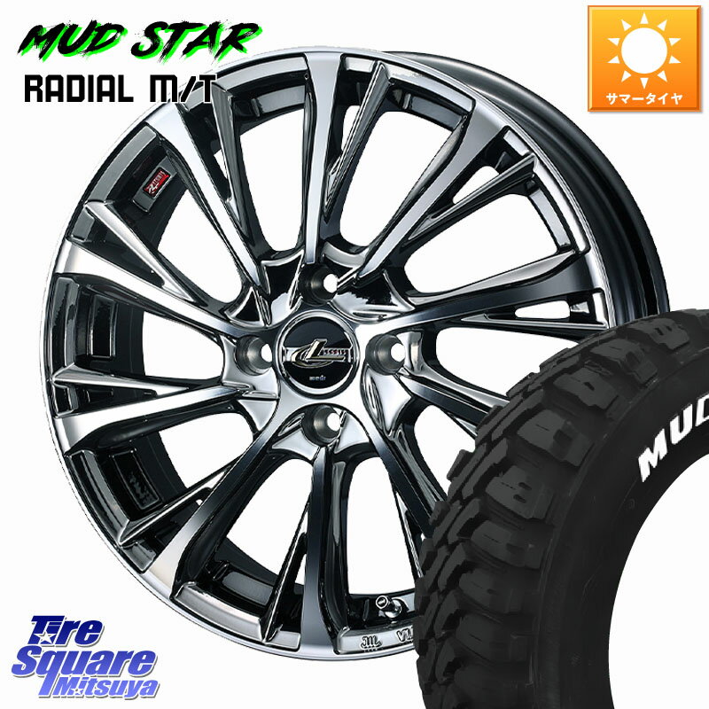 WEDS LEONIS JG レオニスJG ホイール 15インチ 15 X 4.5J +45 4穴 100 MUDSTAR マッドスターRADIAL MT M/T ホワイトレター 165/65R15 ダイハツTAFT Mx27/37/47Sソリオ・デリカD2 MAx6S系ソリオ