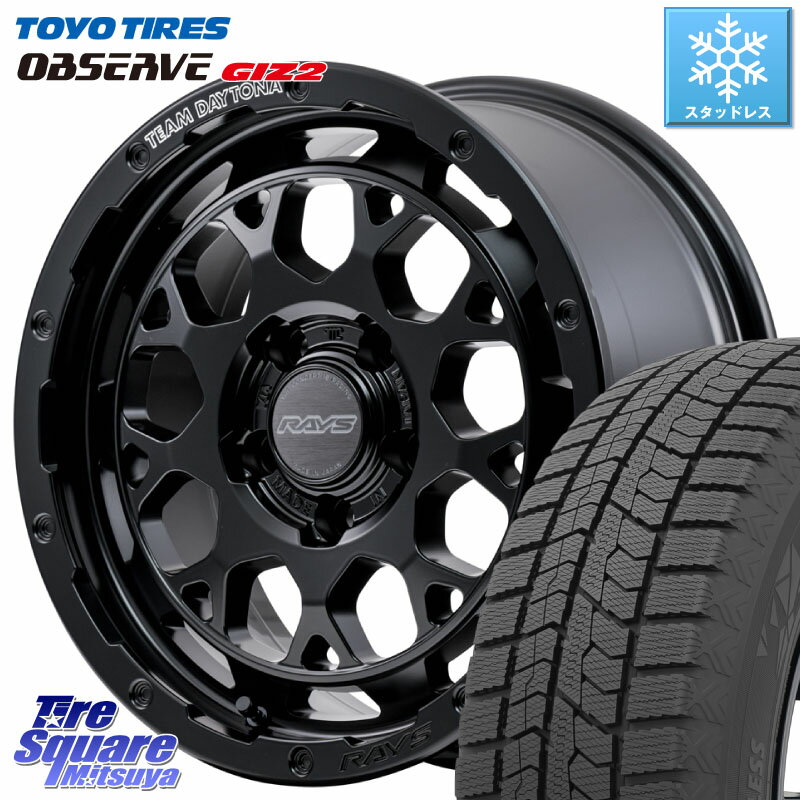 TOYO オブザーブ ギズ2 〇 2025年製 在庫● OBSERVE GIZ2 4本単位での販売 スタッドレス ミツヤ 215/45R17 RAYS 【欠品次回2~3月】 TEAM DAYTONA M9+ BOJ ホイール 17インチ 17 X 7.0J +40 5穴 114.3