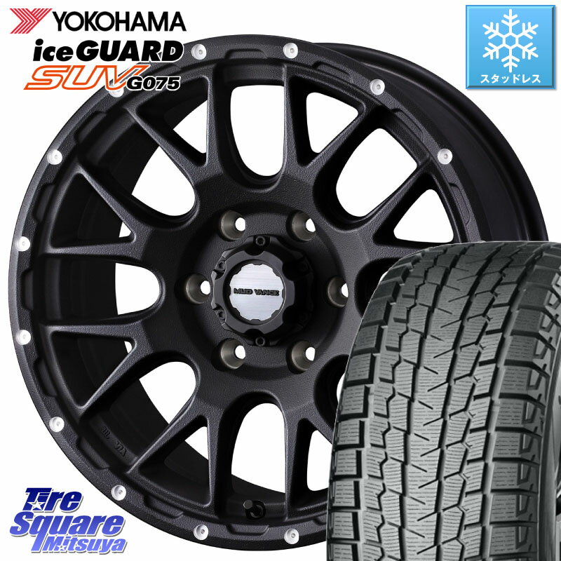 YOKOHAMA R1581 iceGUARD SUV G075 アイスガード ヨコハマ スタッドレス ミツヤ 265/65R17 WEDS 41132 マッドヴァンス MUD VANCE 08 BK ホイール 17インチ 17 X 8.5J +0 6穴 139.7