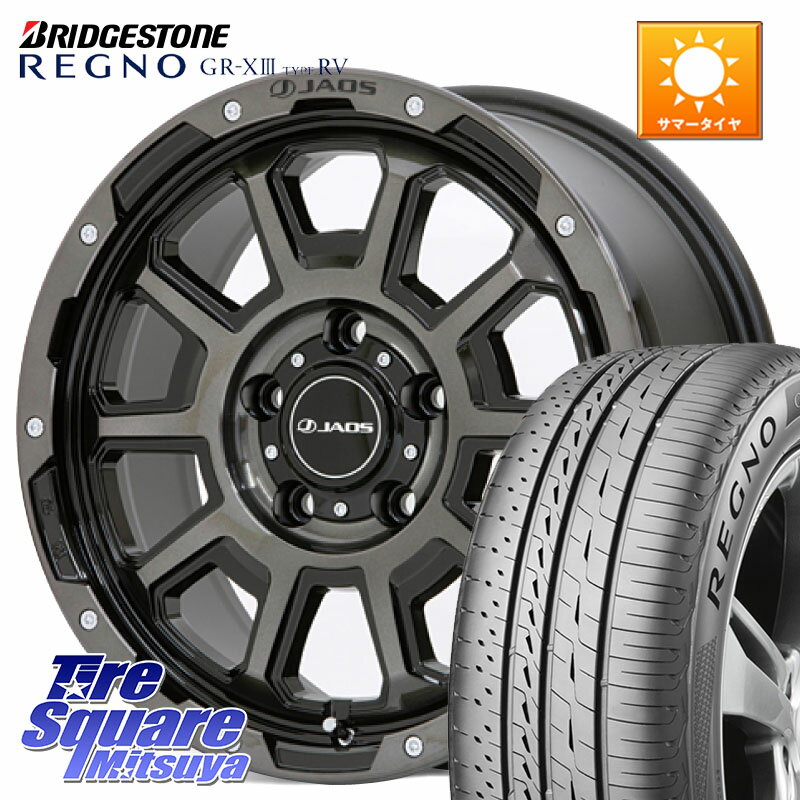 JAOS JAOS ADAMAS BL5 ジャオス アダマス ビーエルファイブ 17インチ 17 X 7.5J +40 5穴 114.3 ブリヂストン REGNO GR-X3 TYPE RV GRX3RV GR-XIII サマータイヤ 225/60R17 30系アルファード 30系ヴェルファイア デリカD:5 SL系フォレスター