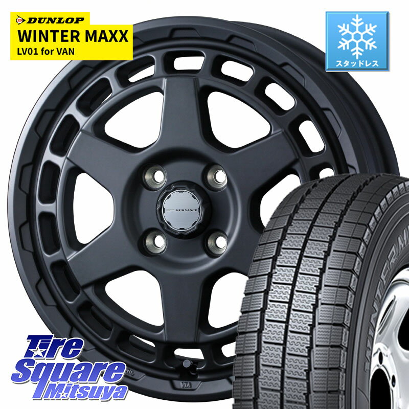 DUNLOP WINTER MAXX LV01 for VAN ウィンターマックス スタッドレス ミツヤ 175/80R14 99*98 WEDS MUDVANCE X TYPE S ホイール 14インチ 14 X 5.0J(JWL-T) +42 4穴 114.3