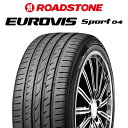 【取付対象】【2本以上からの販売】ROADSTONE ロードストーン EUROVIS sport 04 サマータイヤ 235/35R19 1本価格 タイヤのみ サマータイヤ 19インチ