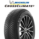 【1/30は0のつく日！】 【2本以上からの販売】ミシュラン CROSSCLIMATE2 クロスクライメイト2 オールシーズンタイヤ 100Y XL 正規 255/40R19 1本価格 タイヤのみ オールシーズンタイヤ 19インチ