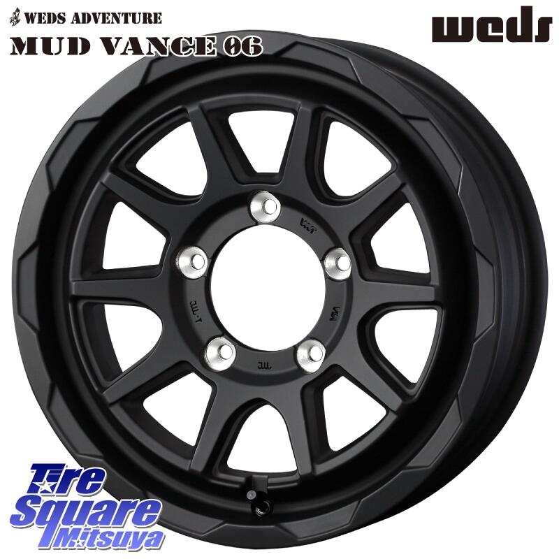 WEDS マッドヴァンス 06 MUD VANCE 06 インセット-5 ウエッズ 16インチ 16 X 6.0J +0 5穴 139.7 ホイールのみ 4本価格