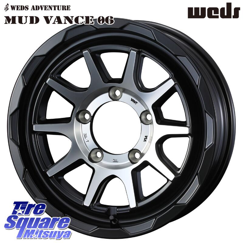 WEDS マッドヴァンス 06 MUD VANCE 06 インセット-5 ウエッズ 16インチ 16 X 6.0J +0 5穴 139.7 ホイールのみ 4本価格