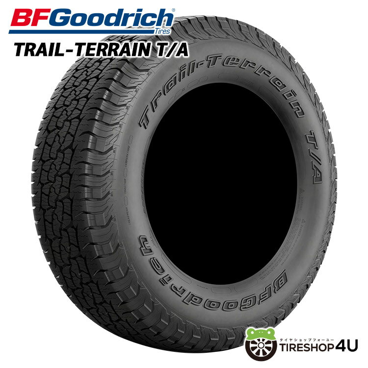 【取付対象】 送料無料 新品 BFGoodrich TRAIL-TERRAIN T/A 235/60R18 107H XL RBLグッドリッチ トレール テレーン ブラックレター サマータイヤ ラジアルタイヤ 単品 1本価格 BFG オールテレーン ブロックタイヤ 235/60-18