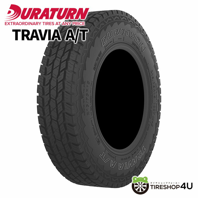 【取付対象】2023年製 新品 タイヤ DURATURN TRAVIA A/T 235/75R15 109T XL BSW デュラターン トラビア ブラックレター オールテレーン サマータイヤ ラジアルタイヤ 単品 新品1本価格 235/75-15 送料無料