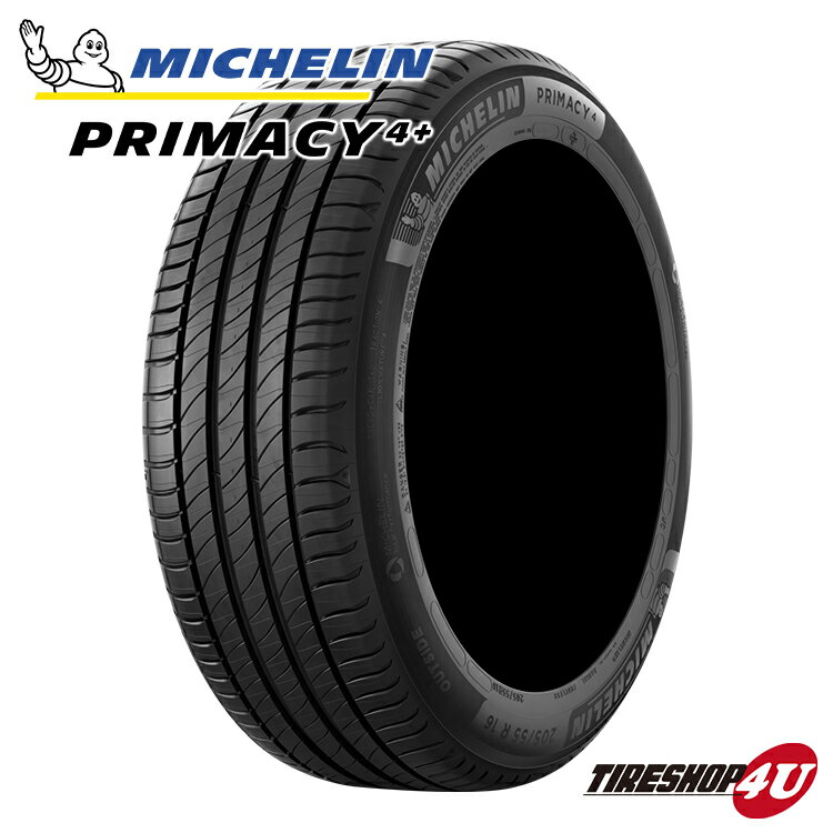 【取付対象】2023年製 送料無料 新品 MICHELIN PRIMACY4+ 225/40R18 92Y XL ミシュラン プライマシー4プラス サマータイヤ ラジアルタイヤ 夏タイヤ 1本価格 18インチ 225/40-18 primacy4 プライマシー4+