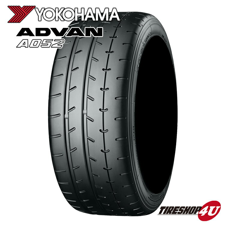 【取付対象】 4本セット 送料無料 新品 YOKOHAMA ADVAN A052 255/35R19 (96Y) XLヨコハマ アドバン A052 サマータイヤ ラジアルタイヤ 単品 4本価格 Sタイヤ 255/35-19