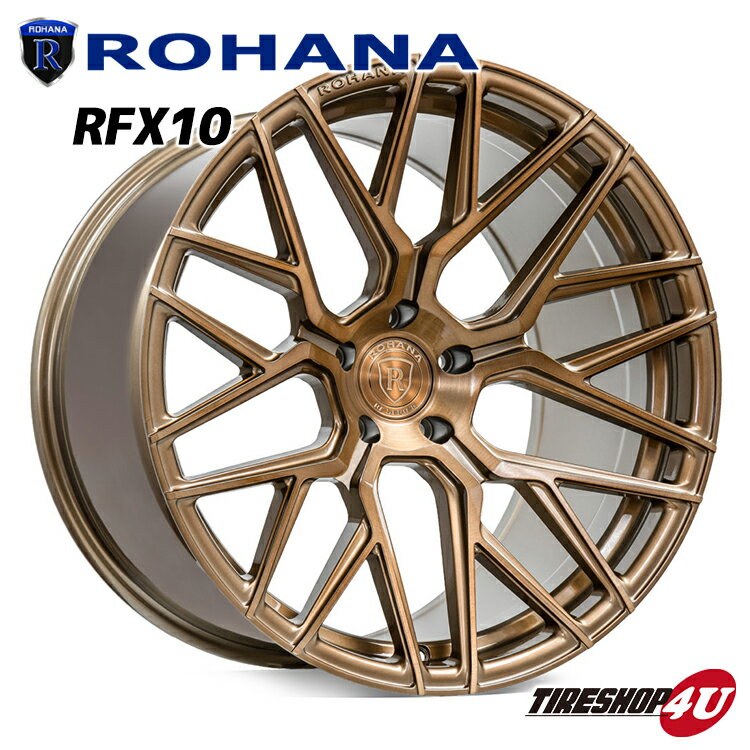 ROHANA RFX10 19×8.5J 5/114.3 +35 ブラッシュドブロンズ φ73.1 新品 ロハナ 正規品 19インチ 19x8.5j フローフォーミング アルミホイール 1本価格 単品 レクサス トヨタ ニッサン マツダ など