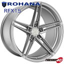 【最大2,000円OFF】ROHANA RFX15 20×9.0J 5/112 +45 ブラッシュドチタニウム 新品 ロハナ 正規品 20インチ 20x9j フローフォーミング アルミホイール 1本価格 単品 AUDI BMW アウディ メルセデスベンツ など