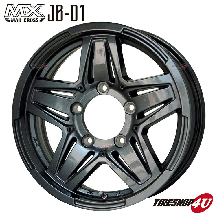 15インチ MAD CROSS JB-01 15x6.0J 5/139.7 +0 ガンメタ GM 新品 アルミホイール単品1本価格 4本購入で送料無料 ホイールのみ ※代引き不可 マッドクロス JB01 15×6J ジムニーシエラ シエラ ワイド JB74W センターキャップ設定なし（リア純正キャップ対応）