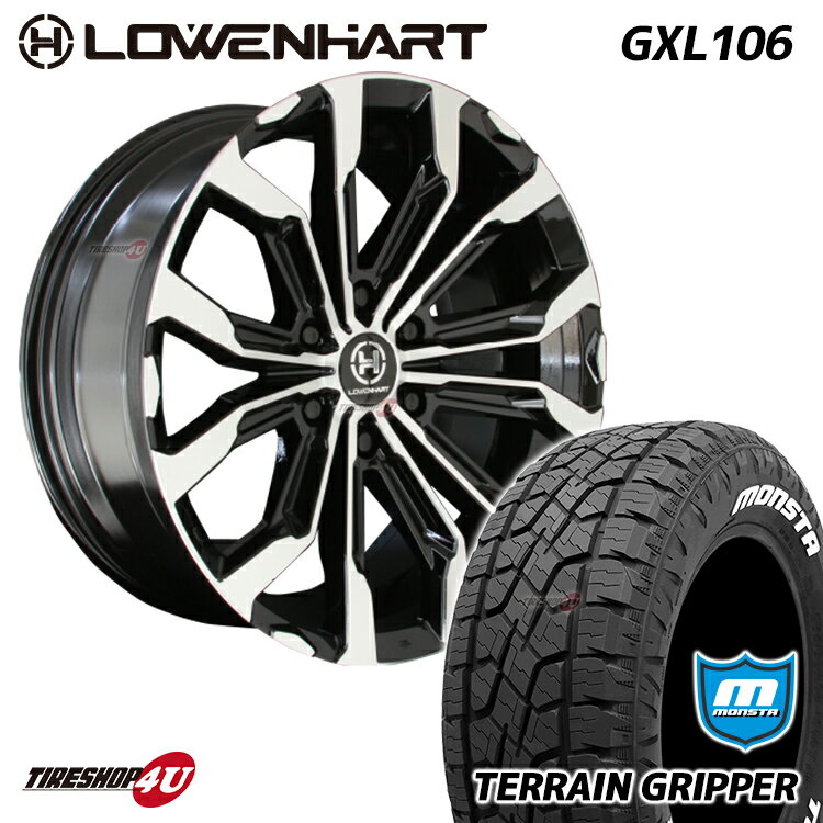 取付対象 LOWENHART GXL106 20x8.5J 6/139.7 +20 GBP MONSTA TERRAIN GRIPPER 265/50R20 ホワイトレター 150系 プラド ハイラックス 新品 タイヤホイール 4本セット 20インチ 共豊 レーベンハート モンスタ テレーングリッパー オールテレーンタイヤ A/T AT