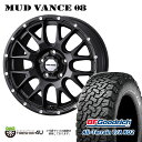 MUD VANCE 08 16X7.0J 5/114.3 +35 フリントブラック BFグッドリッチ オールテレーン KO2 235/70R16 LT ホワイトレター 新品 タイヤホイールセット4本価格 16インチ 7J デリカD5 などウェッズ マッドヴァンス BFGoodrich All-Terrain T/A