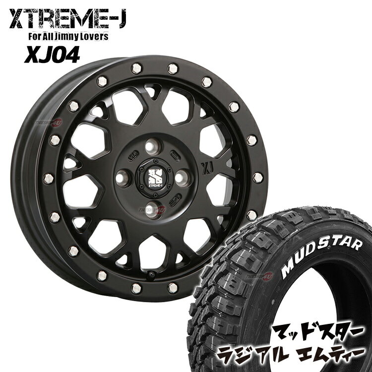 14インチ XTREME-J XJ04 14×4.5J 4/100 ET43 サテンブラック マッドスター RADIAL M/T 165/65R14 新品タイヤホイールセット4本価格 エクストリームJ XJ-04 MUDSTAR ラジアル MT ホワイトレター MLJ ハスラー ウェイク キャスト カスタム軽トラック など