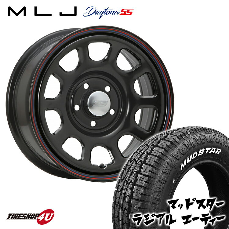 新品 タイヤホイールセット 4本価格 16インチ プリウスα ノア ヴォクシー カスタム車など MLJ DAYTONA SS 16X7.0J 5/114.3 35 7J ブラック 赤青ライン MUDSTAR RADIAL A/T 205/60R16 ホワイトレター マッドスター ラジアル AT デイトナSS スチール製 鉄チン