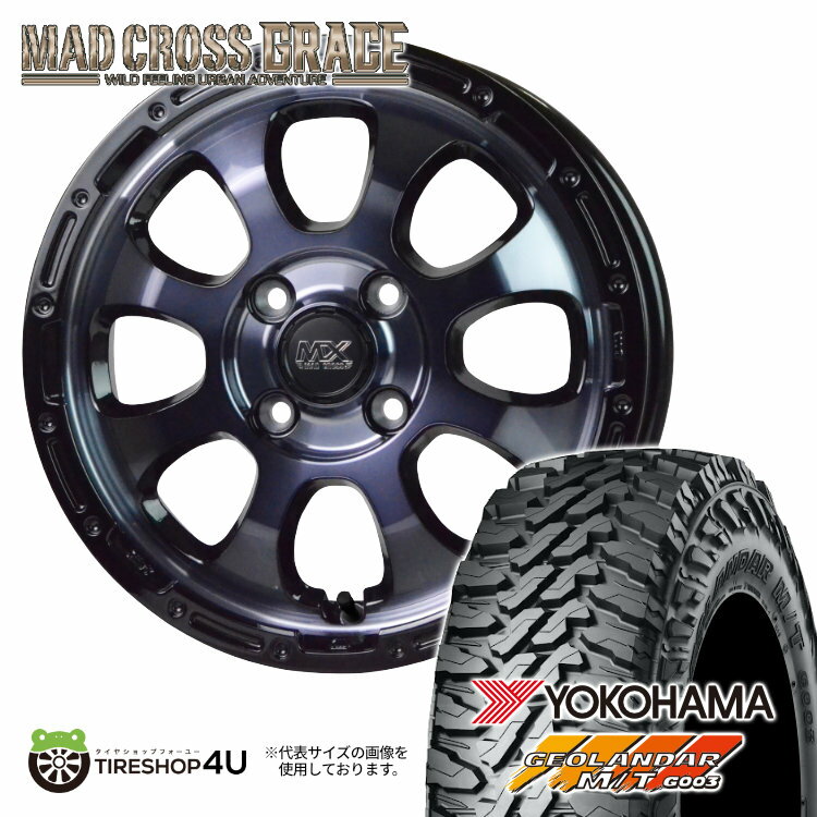 新品 タイヤホイール 4本セット 12インチ MAD CROSS　GRACE 12x4.00B 4/100 +43　ブラッククリア リムブラック YOKOHAMA GEOLANDAR MT　G003 145/80R12　80/78N マッドクロス ヨコハマ ジオランダー MT 軽トラ 軽バン ハイゼット エブリー など