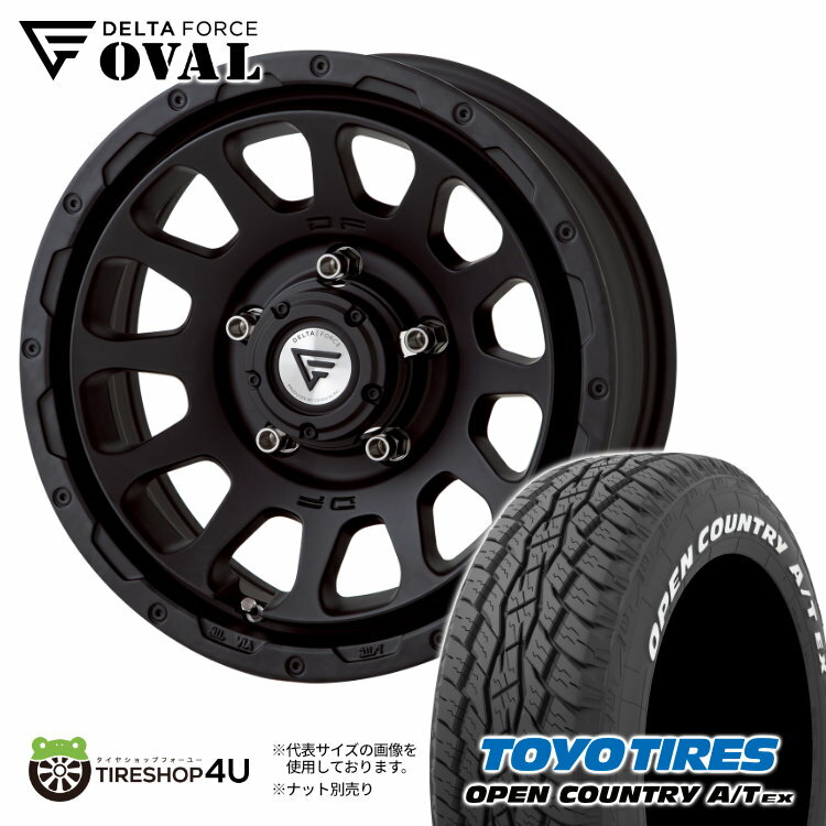 16インチ DELTA FORCE OVAL 16x5.5J 5/139.7 +20 マットブラック TOYO OPEN COUNTRY A/T EX 215/70R16 100H ホワイトレター トーヨー オープンカントリー AT デルタフォース オーバル 新品 タイヤホイール4本セット ジムニー JB64 JB23