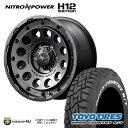 NITRO POWER H12 SHOTGUN 16X7.0J 5/114.3 +40 バレルブラック 7J TOYO OPEN COUNTRY R/T 225/70R16 ホワイトレター 新品 タイヤホイールセット 4本価格 16インチ デリカD5 など ナイトロパワー ショットガン トーヨー オープンカントリー RT