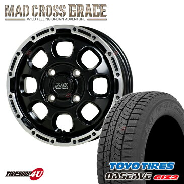 新品 14インチ スタッドレスタイヤホイール 4本セット 2022年製 TOYO OBSERVE GIZ2 155/65R14 MAD CROSS GRACE 14X4.5J 4/100 +45 セミグロスブラック GB/P トーヨー オブザーブ ギズ2 マッドクロス グレイス N-BOX スペーシア EKクロス ウェイク 軽自動車