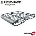 【正規品】 RHINO-RACK ライノラック XTray Small ルーフマウント カーゴバスケット アウトドア キャンプ キャリア カーキャリー かご 荷...