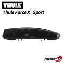 【最大2,000円OFF】THULE スーリー Force XT Sport ルーフボックス ブラック 635600