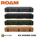 【正規品】 ROAM ADVENTURE CO. RUGGED CASE 83L ローム アドベンチャー ラギットケース 83リットル アウトドア 収納 頑丈 後部座席 荷台 ルーフラック キャンプ レジャー バーベキュー 防塵 防水 おしゃれ かっこいい アメリカ スキー スノーボード オフロード