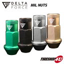 【最大2500円OFF】5穴用 20個セット DELTA FORCE MIL NUTS M12xP1.5 M12xP1.25 19HEX 4個入り デルタフォース ミルナット 選べる4カラー 軽量アルミナット 高強度 貫通タイプ ナット ジュラナット