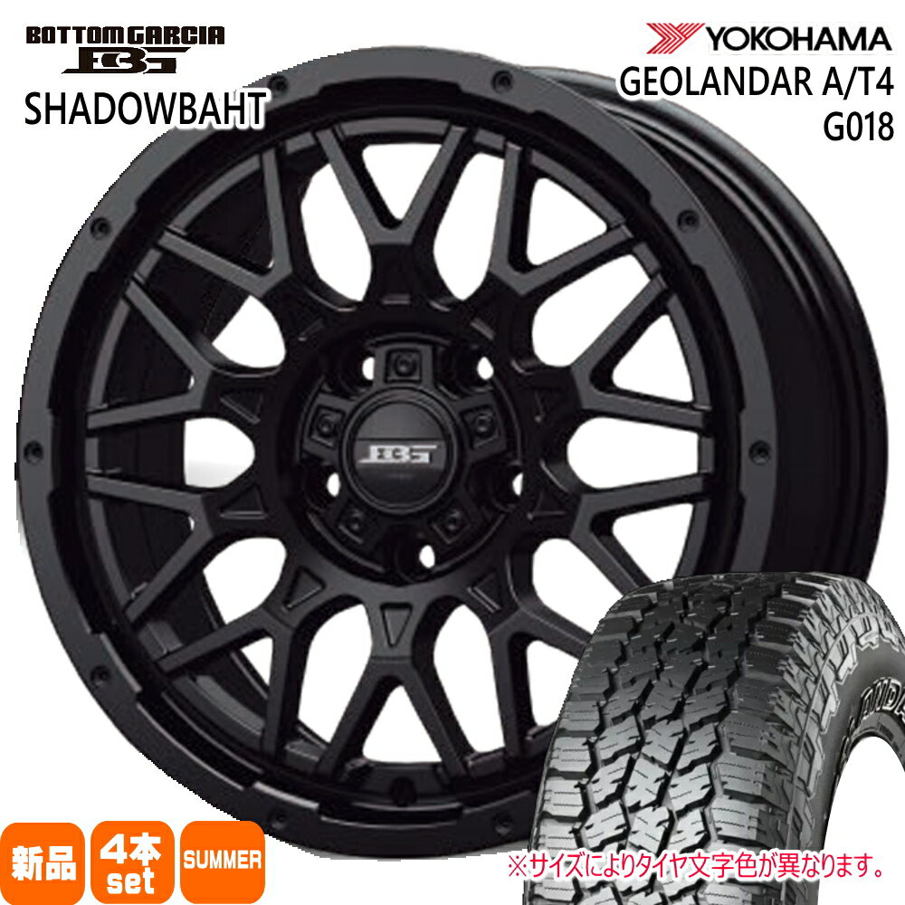 225/75R16 115/112S LT ジオランダー AT4 G018 GEOLANDAR A/T4 G018 ヨコハマ YOKOHAMA 新品 夏用 サマータイヤ ホイール 4本セット KIT JAPAN BOTTOM GARCIA SHADOWBAHT 16×7.0+38 5/114.3 16インチ