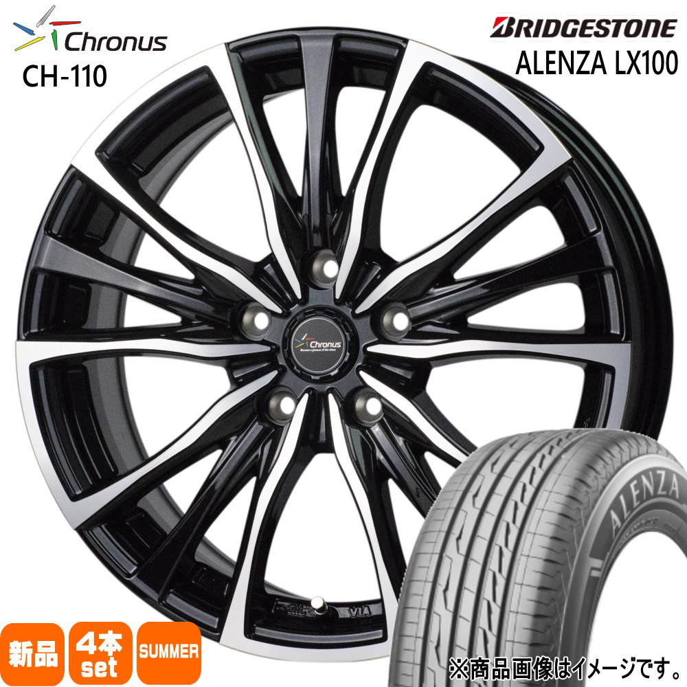 225/60R17 99H アレンザ LX100 ALENZA LX100 ブリヂストン BRIDGESTONE 新品 夏用 サマータイヤ ホイール 4本セット HOT STUFF CORPORATION Chronus CH-110 17×7.0+55 5/114.3 17インチ