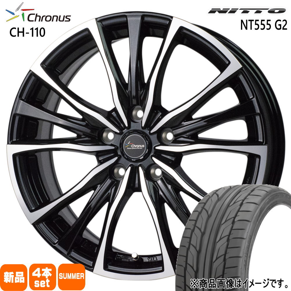 215/50R17 95W XL エヌティー ゴーゴーゴ ジーツー NT555G2 ニットー NITTO 新品 夏用 サマータイヤ ホイール 4本セット HOT STUFF CORPORATION Chronus CH-110 17×7.0+50 5/100 17インチ