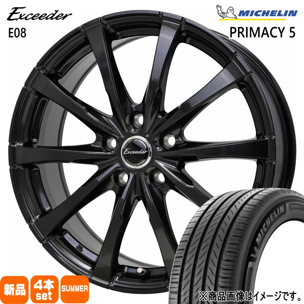 225/45R18 95Y XL プライマシー5 RIMACY 5 ミシュラン MICHELIN 新品 夏用 サマータイヤ ホイール 4本セット HOT STUFF CORPORATION Exceeder E08 18×7.5+37 5/114.3
