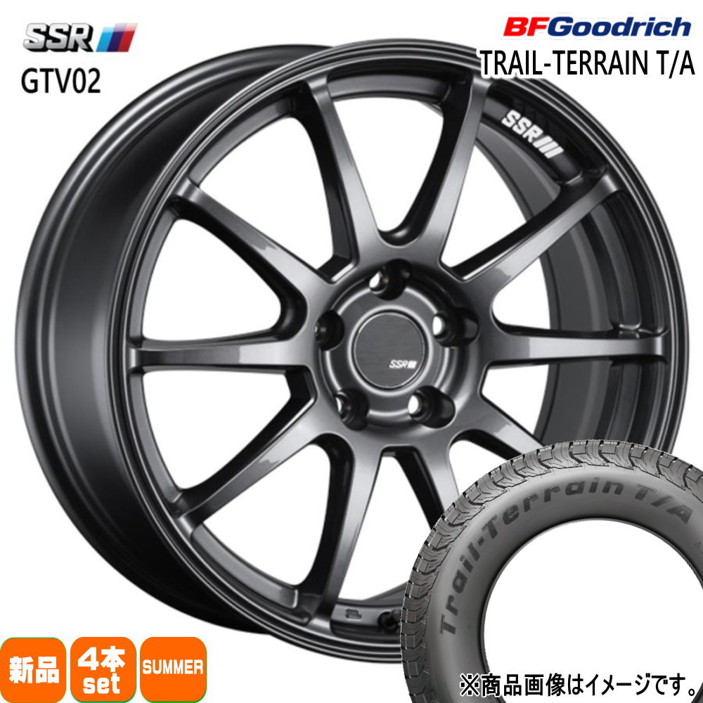 225/60R18 100H トレイルテレーン T/A TRAIL-TERRAIN T/A BFグッドリッチ BF.Goodrich 新品 夏用 サマータイヤ ホイール 4本セット SSR GTV02 18×7.5+48 5/114.3