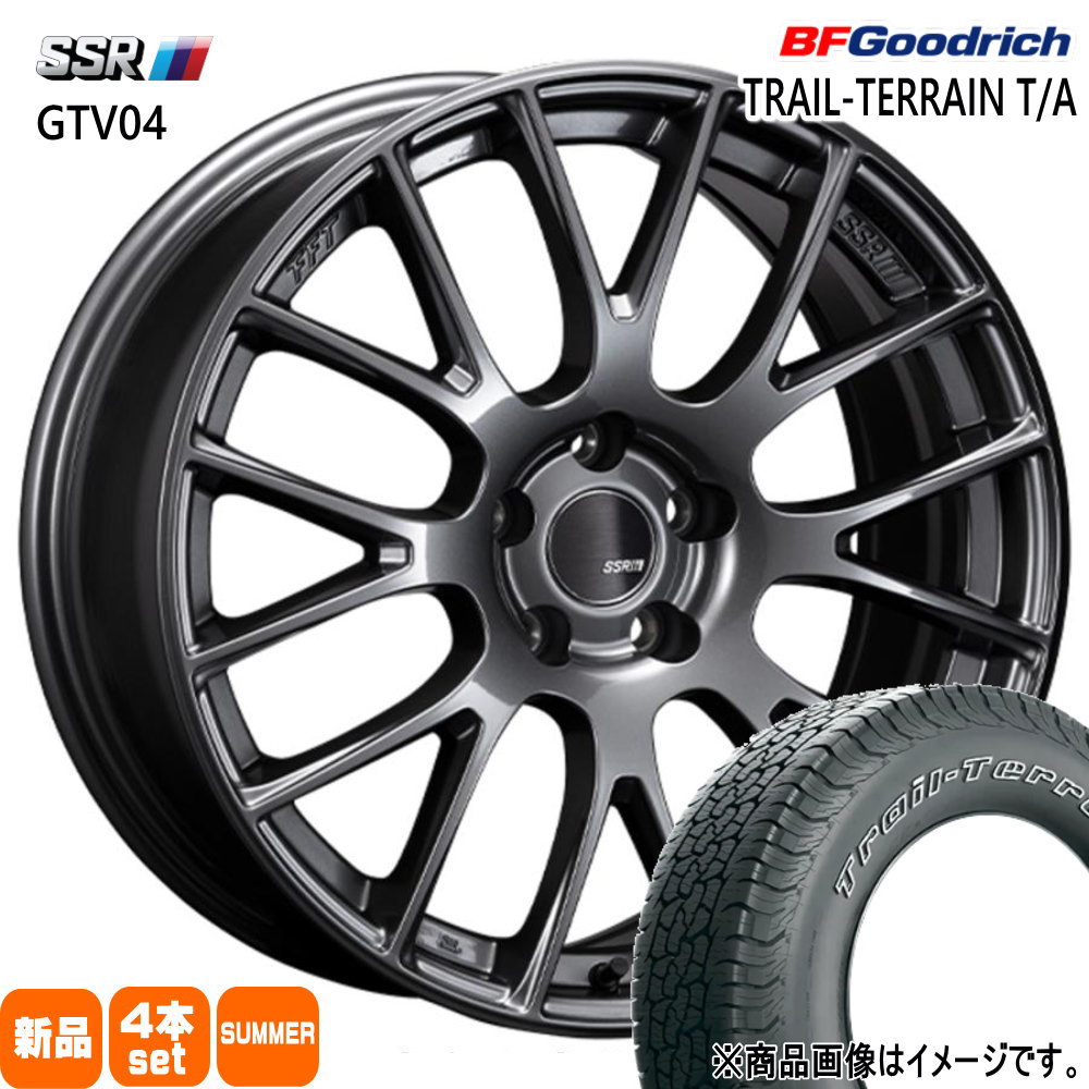 225/65R17 102T トレイルテレーン T/A TRAIL-TERRAIN T/A BFグッドリッチ BF.Goodrich 新品 夏用 サマータイヤ ホイール 4本セット SSR GTV04 17×7.0+42 5/114.3