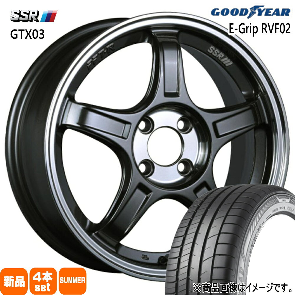 165/55R15 75V エフィシェントグリップ RVF02 EfficentGrip RVF02 グッドイヤー GOODYEAR 新品 夏用 サマータイヤ ホイール 4本セット SSR GTX03 15×5.0+45 4/100