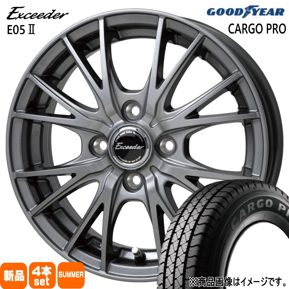 145/80R12 80/78N LT カーゴプロ CARGO PRO グッドイヤー GOODYEAR 新品 夏用 サマータイヤ ホイール 4本セット HOT STUFF CORPORATION Exceeder E05 2 12×4.0+42 4/100