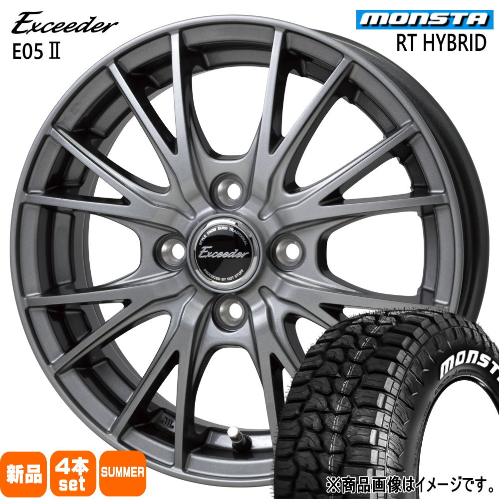 155/65R14 81S XL RTハイブリッド RT HYBRID モンスタ MONSTA 新品 夏用 サマータイヤ ホイール 4本セット HOT STUFF CORPORATION Exceeder E05 2 14×4.5+45 4/100