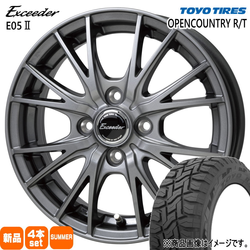 155/65R14 75Q オープンカントリー RT OPENCOUNTRY R/T トーヨータイヤ TOYOTIRES 新品 夏用 サマータイヤ ホイール 4本セット HOT STUFF CORPORATION Exceeder E05 2 14×4.5+45 4/100